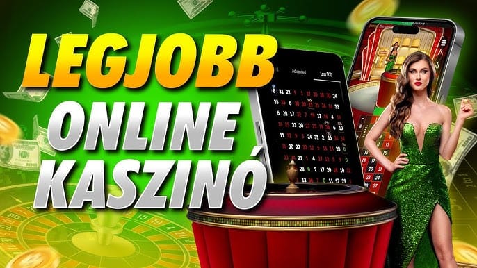 A legjobb magyar online kaszinók -1186001716